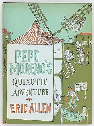Pepe Moreno's Quixotic Adventure. Illustrated by David Knight.