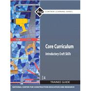 Seller image for Core Curriculum Trainee Guide, 2009 Revision, Paperback for sale by eCampus