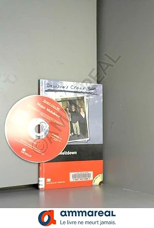 Immagine del venditore per Dawson's Creek 3: Major Meltdown: niveau 3 avec CD audio venduto da Ammareal