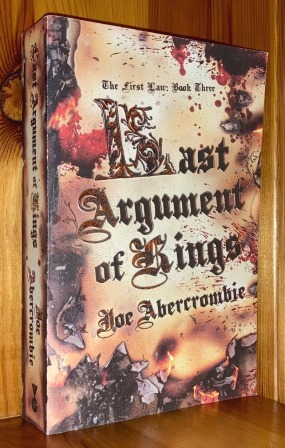 Seller image for Last Argument Of Kings: 3rd in the 'First Law' series of books for sale by bbs