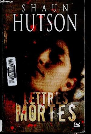 Bild des Verkufers fr Lettres mortes zum Verkauf von Le-Livre