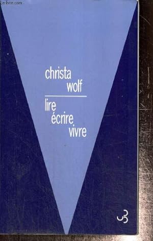 Bild des Verkufers fr Lire, crire, vivre (1966-2010) zum Verkauf von Le-Livre