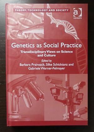 Bild des Verkufers fr Genetics as Social Practice. Transdisciplinary Views on Science and Culture. zum Verkauf von Antiquariat Maralt