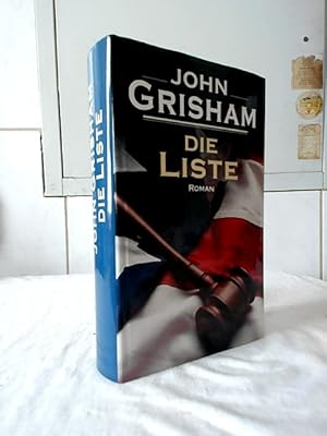 Seller image for Die Liste : Roman. Aus dem Amerikan. von Bernhard Liesen . for sale by Ralf Bnschen