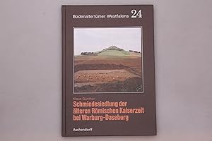 Bild des Verkufers fr SIEDLUNG UND WERKSTTTEN VON FEINSCHMIEDEN DER LTEREN RMISCHEN KAISERZEIT BEI WARBURG-DASEBURG. zum Verkauf von INFINIBU KG