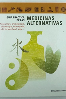 Seller image for Guia practica de las medicinas alternativas for sale by Siete Ciudades