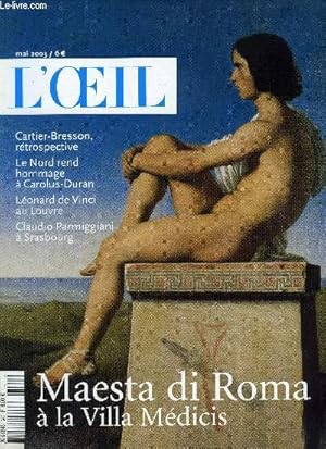 Seller image for L'oeil n 547 - Leonard de Vinci, la science du dessin par Manuel Jover, Maesta di Roma par Bruno Foucart, Les multiples visages de Carolus-Duran par Franck Claustrat, Bruno Foucart et Jean Christophe Castelain, Chagall, le conteur par Yves Kobry for sale by Le-Livre