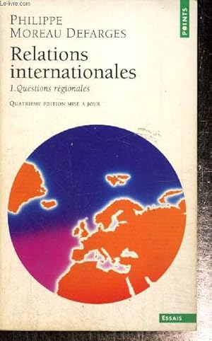 Seller image for Relations internationales, tome I : Questions rgionales (Collection "Points Essais", n259) for sale by Le-Livre