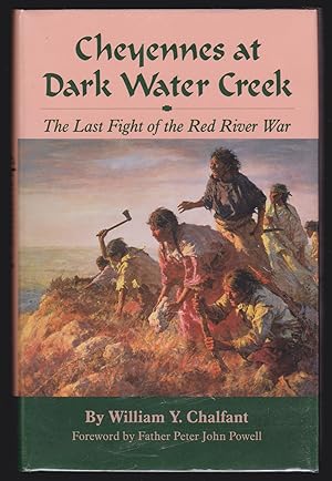 Bild des Verkufers fr Cheyennes at Dark Water Creek: The Last Fight of the Red River War zum Verkauf von JNBookseller