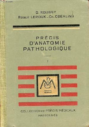 Seller image for Prcis d'anatomie pathologique - Tome 1 - 2e dition. for sale by Le-Livre