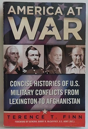 Seller image for America at War: Concise Histories of U.S. Military Conflicts From Lexington to Afghanistan for sale by Sklubooks, LLC