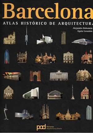 Seller image for Barcelona. Atlas histrico de arquitectura for sale by Librera Cajn Desastre