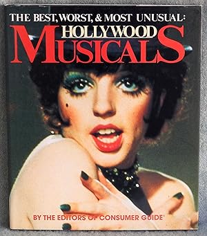 Seller image for The Best, Worst & Most Unusual: Hollywood Musicals for sale by Argyl Houser, Bookseller