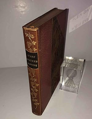 L'art d'Aimer. Collection les livres de chevet. L'édition des Mille. Paris. 1913.