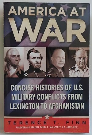Seller image for America at War: Concise Histories of U.S. Military Conflicts From Lexington to Afghanistan for sale by Sklubooks, LLC
