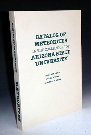 Catalog of Meteorites in the Collections of Arizona State University