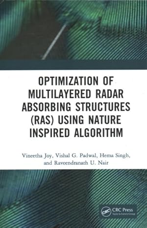 Seller image for Optimization of Multilayered Radar Absorbing Structures (RAS) Using Nature Inspired Algorithm for sale by GreatBookPricesUK