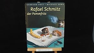 Rafael Schmitz der Pommfritz.