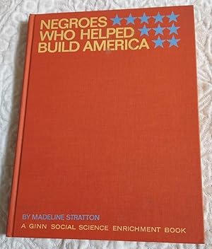 Seller image for NEGROES WHO HELPED BUILD AMERICA for sale by Windy Hill Books