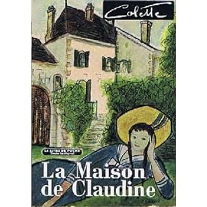 Imagen del vendedor de La maison de Claudine Colette 2021-1158 LDP Be XX XX a la venta por Des livres et nous