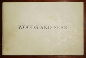 Woods and Seas