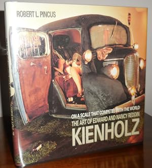 Bild des Verkufers fr On A Scale That Competes With The World; The Art of Edward and Nancy Reddin Kienholz zum Verkauf von Derringer Books, Member ABAA