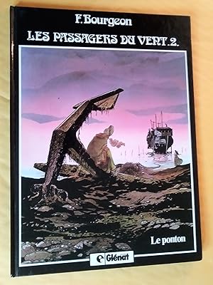 Les passagers du vent, tome 2: le ponton