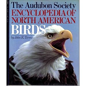 Imagen del vendedor de The Audubon Society Encyclopedia of North American Birds a la venta por Buteo Books