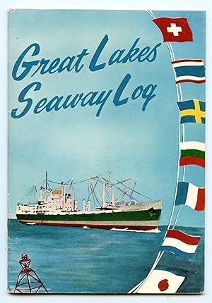 Great Lakes Seaway Log Volume One, Spring 1960