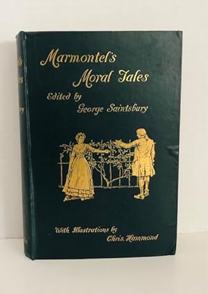 Seller image for Marmontel's Moral Tales: Selected With A Revised Translation Biographical Introduction And Notes for sale by Reeve & Clarke Books (ABAC / ILAB)