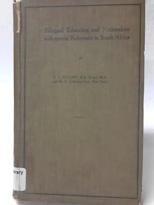 Image du vendeur pour Bilingual Education and Nationalism With Special Reference to South Africa mis en vente par World of Rare Books