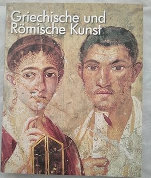 Griechische und Römische Kunst. Greek & Roman Art. Griekse en Romeinse kunst. Arte griego y arte ...