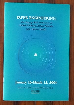 Paper Engineering: The Pop-up Book Structures of Vojtech Kubasta, Robert Sabuda, and Andrew Binder