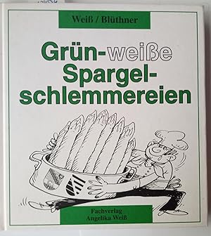 Grün-weisse Spargelschlemmereien