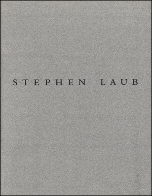 Imagen del vendedor de Stephen Laub a la venta por Specific Object / David Platzker