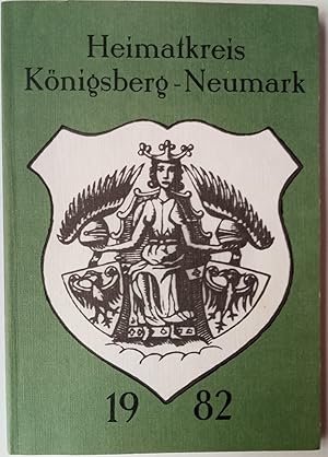 Heimatkreis Königsberh-Neumark 1982 Kreis-Kalender