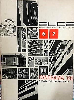 Auca N°6/7-Octubre 1977 / Enero 1967. Arquitectura - Urbanismo - Construcción - Arte. Panorama ´6...
