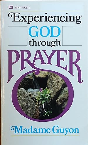 Imagen del vendedor de Experiencing God Through Prayer a la venta por Faith In Print