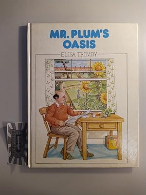 Seller image for Mr. Plum's Oasis. for sale by Druckwaren Antiquariat