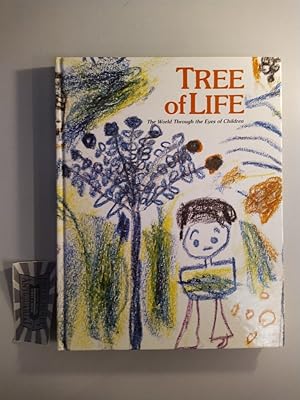 Seller image for Tree of Life. The World Through the Eyes of Children. for sale by Druckwaren Antiquariat