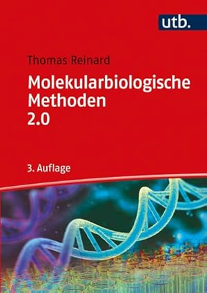 Bild des Verkufers fr Molekularbiologische Methoden 2.0 zum Verkauf von BuchWeltWeit Ludwig Meier e.K.