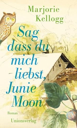 Seller image for Sag dass du mich liebst, Junie Moon for sale by BuchWeltWeit Ludwig Meier e.K.