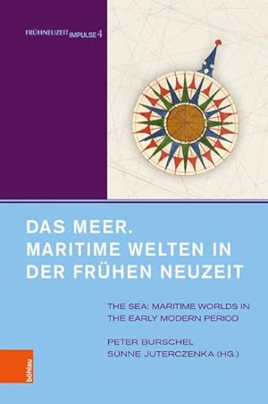 Seller image for Das Meer. Maritime Welten in der Frhen Neuzeit for sale by Rheinberg-Buch Andreas Meier eK