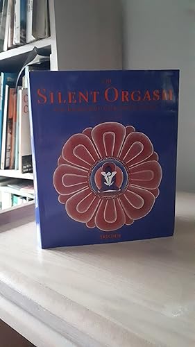 THE SILENT ORGASM, From Transpersonal to Transparent Consciousness