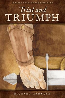 Seller image for Trial and Triumph: Stories from Church History (Paperback or Softback) for sale by BargainBookStores