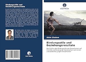 Seller image for Bindungsstile und Beziehungsresultate for sale by moluna