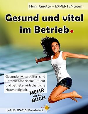 Image du vendeur pour Gesund und vital im Betrieb mis en vente par moluna