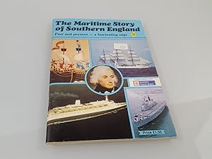 Seller image for The Maritime Story of Southern England for sale by SIGA eG
