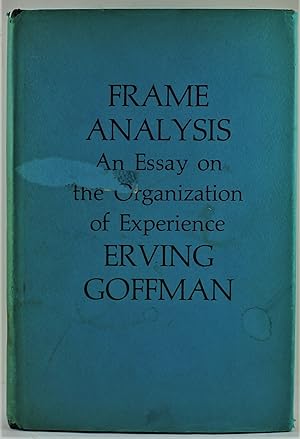frame analysis an essay on the organization of experience pdf