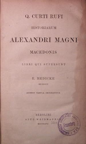 Bild des Verkufers fr Historiarum Alexandri Magni Macedonis libri qui supersunt. Accedit tabula geographica. zum Verkauf von Antiquariat Bookfarm